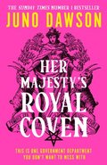 Her Majestys Royal Coven