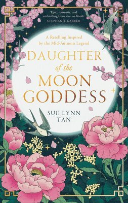 Sue Lynn Tan - DAUGHTER OF MOON_CELESTIAL1 HB, Inbunden