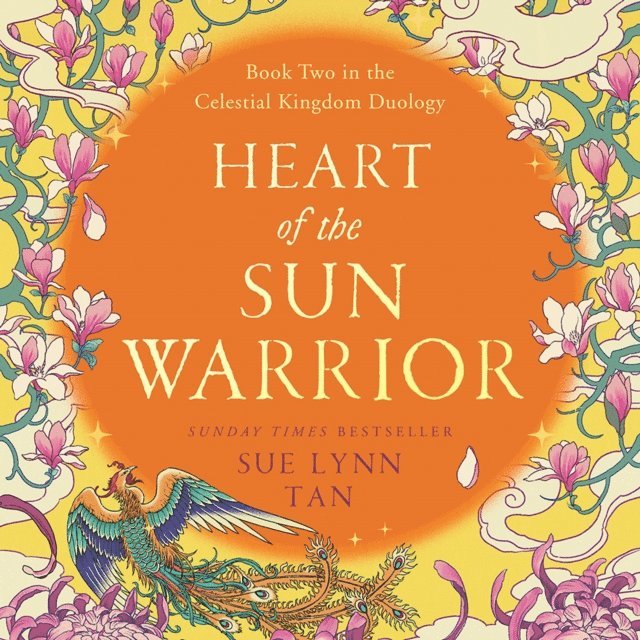 Sue Lynn Tan - Heart of the Sun Warrior, Ljudbok