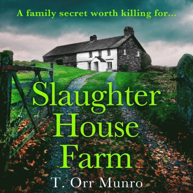 T. Orr Munro - Slaughterhouse Farm, Ljudbok