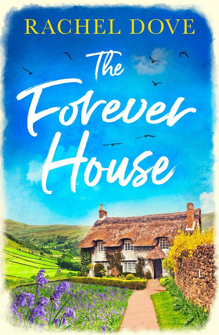 Rachel Dove - Forever House, E-bok