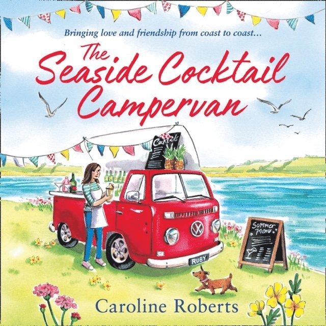 Caroline Roberts - Seaside Cocktail Campervan, Ljudbok