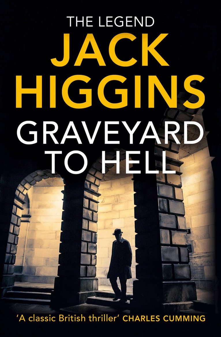 Jack Higgins - Graveyard to Hell, E-bok