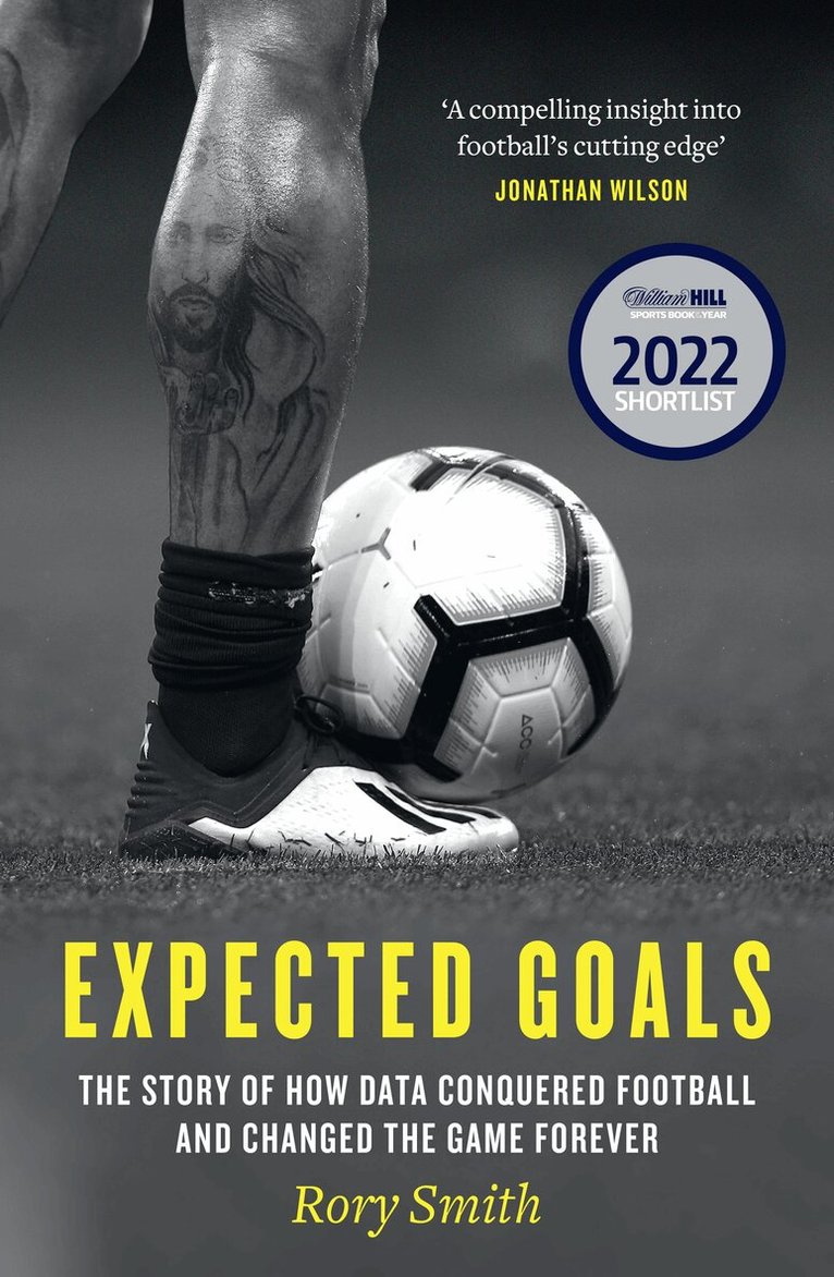 Rory Smith - Expected Goals, E-bok