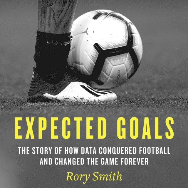 Rory Smith - Expected Goals, Ljudbok