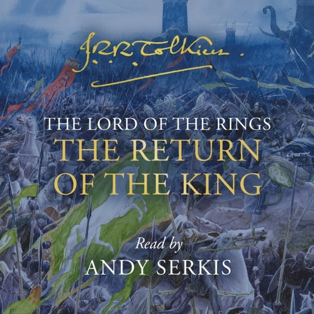 J. R. R. Tolkien - Return of the King, Ljudbok