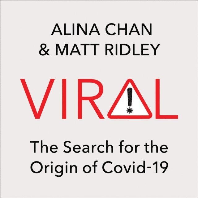 Matt Ridley, Alina Chan - Viral, Ljudbok