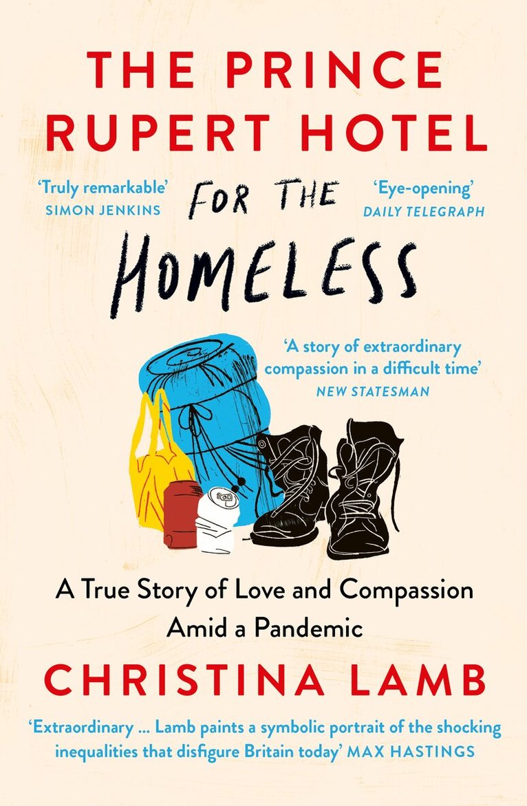 Christina Lamb - Prince Rupert Hotel for the Homeless, E-bok