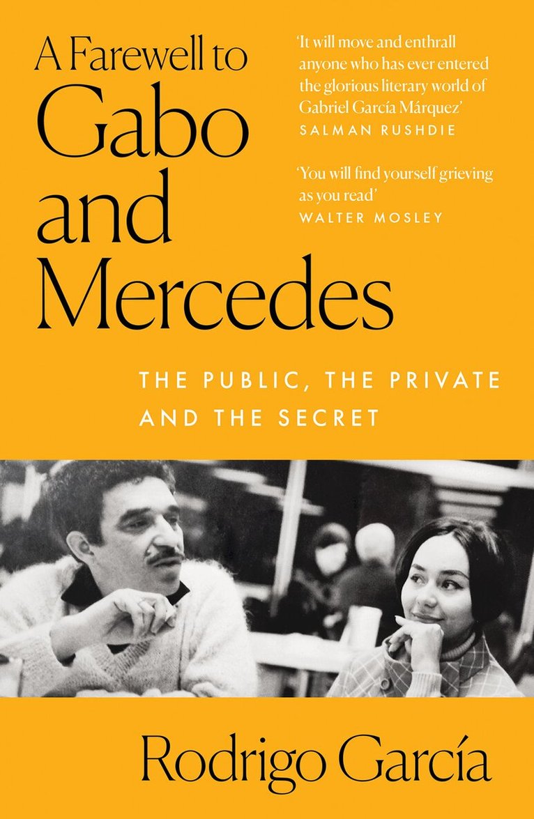 Rodrigo Garcia - Farewell to Gabo and Mercedes, E-bok