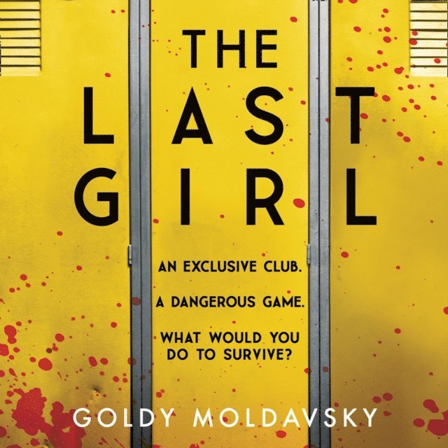 Goldy Moldavsky - Last Girl, Ljudbok