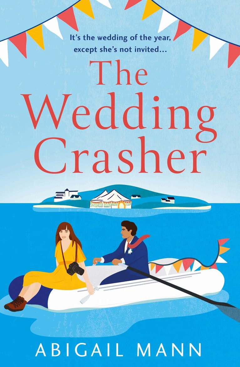 Abigail Mann - Wedding Crasher, E-bok
