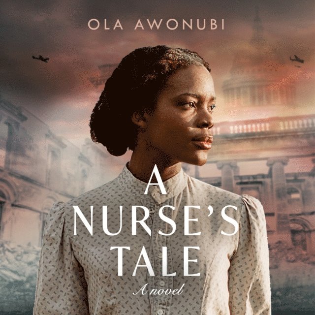 Ola Awonubi - Nurse's Tale, Ljudbok