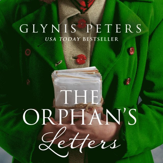 Glynis Peters - Orphan's Letters, Ljudbok