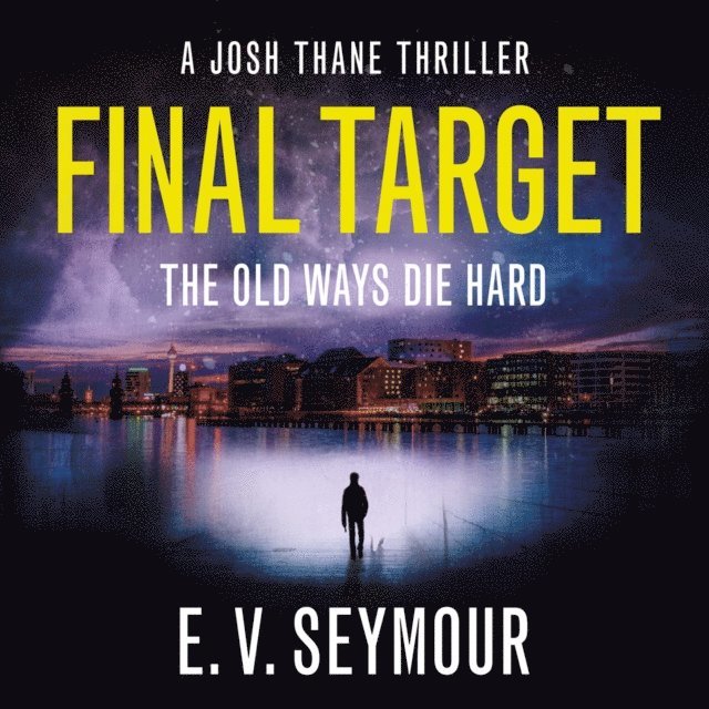 E. V. Seymour - Final Target, Ljudbok