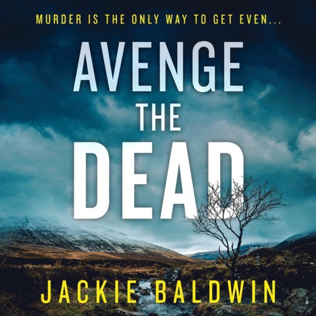 Jackie Baldwin - Avenge the Dead, Ljudbok