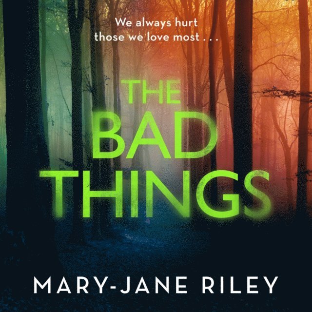 Mary-Jane Riley - Bad Things, Ljudbok