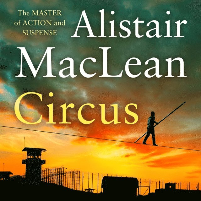 Alistair MacLean - Circus, Ljudbok