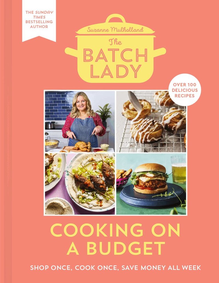 Suzanne Mulholland - Batch Lady: Cooking on a Budget, Inbunden. Tillgänglighet: Lägg i varukorg