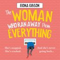 Woman Who Ran Away from Everything