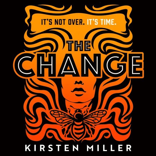 Kirsten Miller - Change, Ljudbok