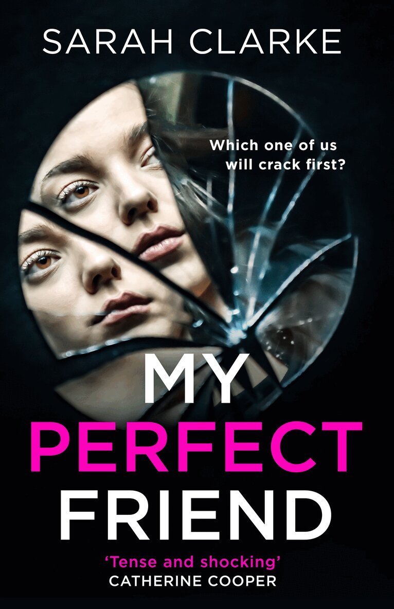 Sarah Clarke - My Perfect Friend, E-bok