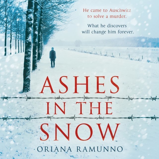 Oriana Ramunno - Ashes in the Snow, Ljudbok
