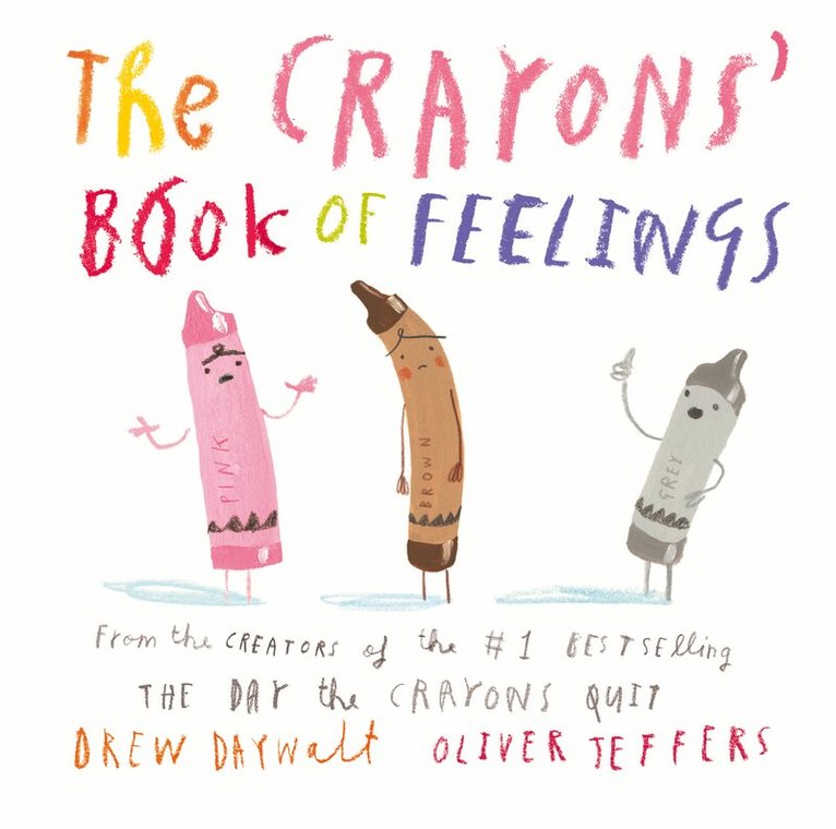 Drew Daywalt - Crayons’ Book of Feelings, E-bok