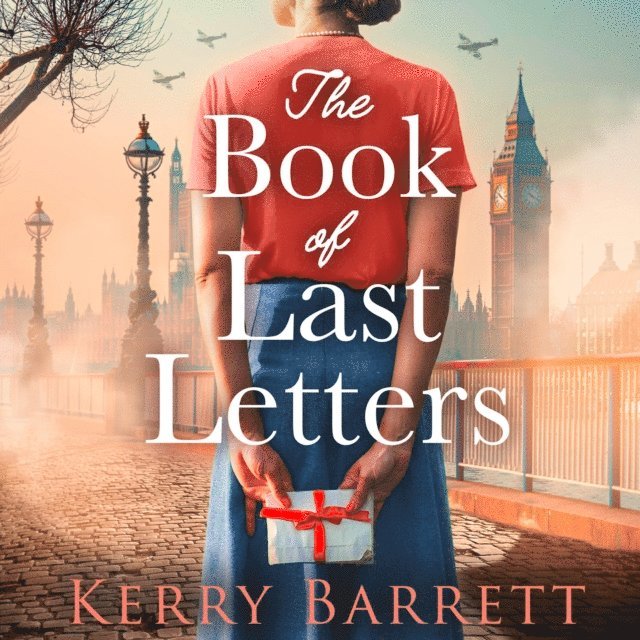 Kerry Barrett - Book of Last Letters, Ljudbok
