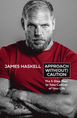 James Haskell - Approach Without Caution, Inbunden. Tillgänglighet: Lägg i varukorg