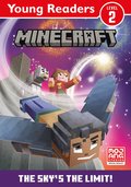 Minecraft Young Readers: The Sky's the Limit!