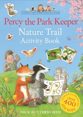 Nick Butterworth - Percy the Park Keeper Nature Trail Activity Book, Häftad