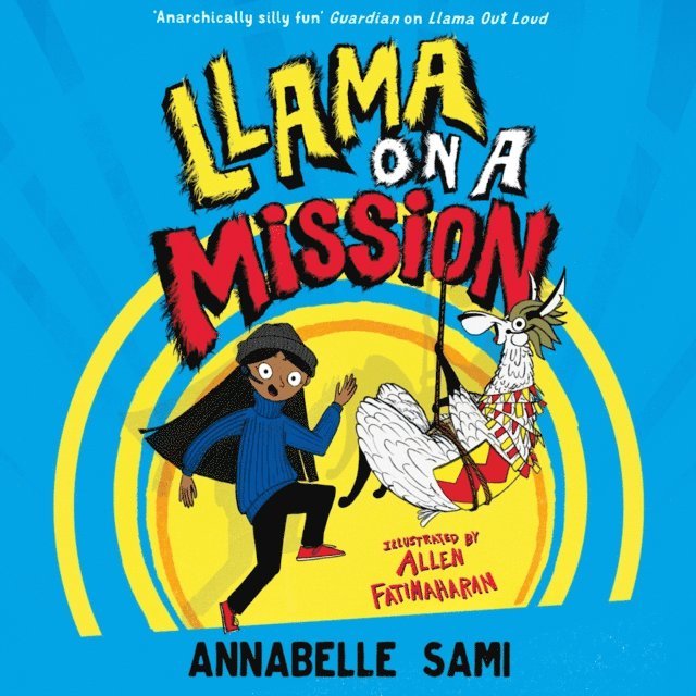 Annabelle Sami - Llama on a Mission, Ljudbok
