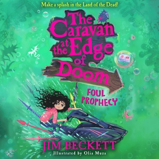 Jim Beckett - Caravan at the Edge of Doom: Foul Prophecy, Ljudbok
