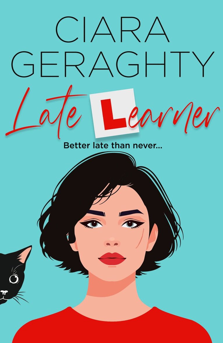 Ciara Geraghty - Late Learner, E-bok