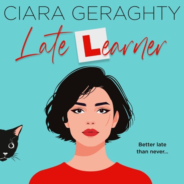 Ciara Geraghty - Late Learner, Ljudbok