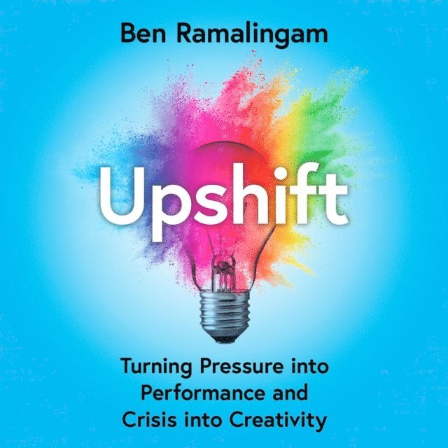 Ben Ramalingam - Upshift, Ljudbok