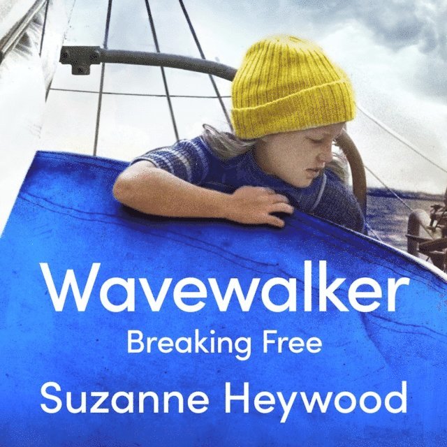 Suzanne Heywood - Wavewalker, Ljudbok