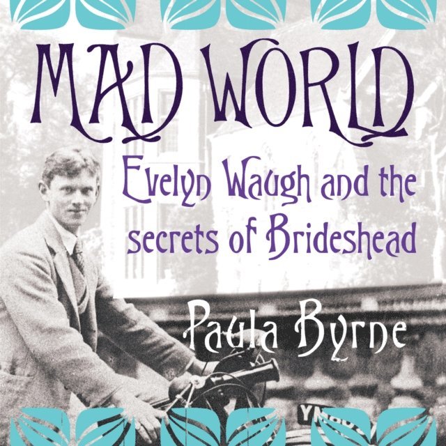 Paula Byrne - Mad World, Ljudbok