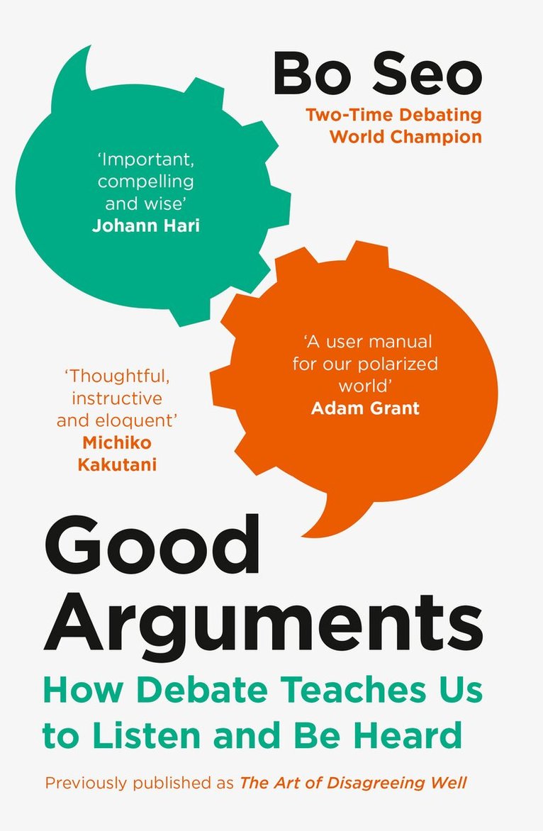 Bo Seo - Good Arguments, E-bok