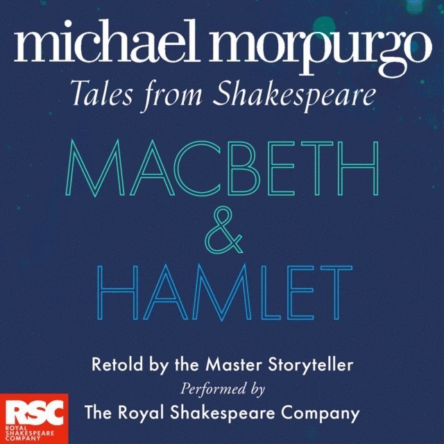 Michael Morpurgo - Macbeth and Hamlet, Ljudbok