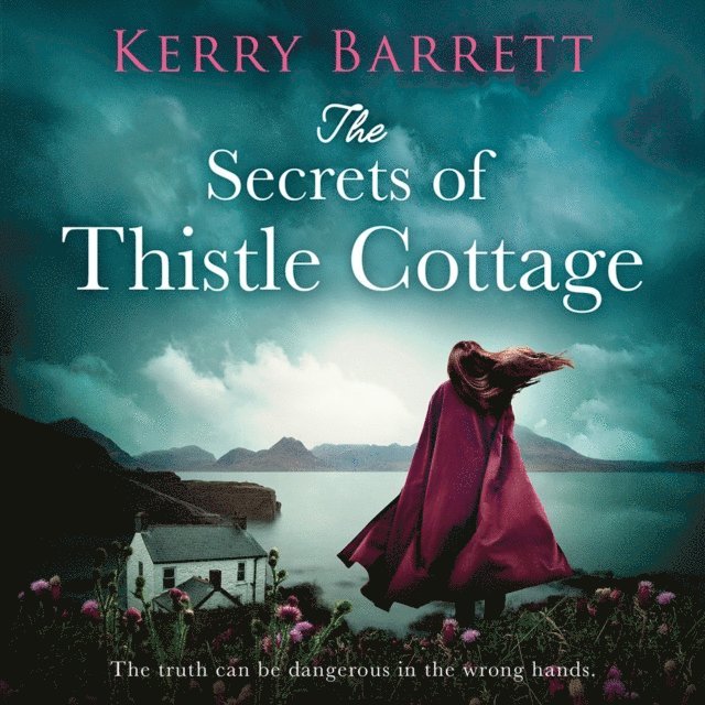 Kerry Barrett - Secrets of Thistle Cottage, Ljudbok