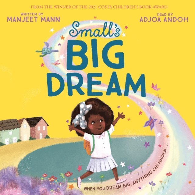 Manjeet Mann - Small's Big Dream, Ljudbok