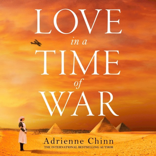 Adrienne Chinn - Love in a Time of War, Ljudbok