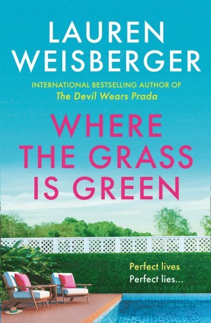Lauren Weisberger - One Little Lie, E-bok