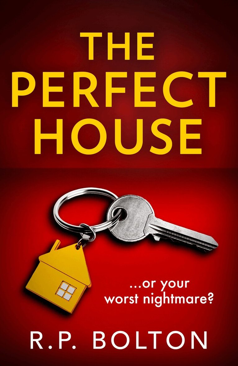 R.P. Bolton - Perfect House, E-bok