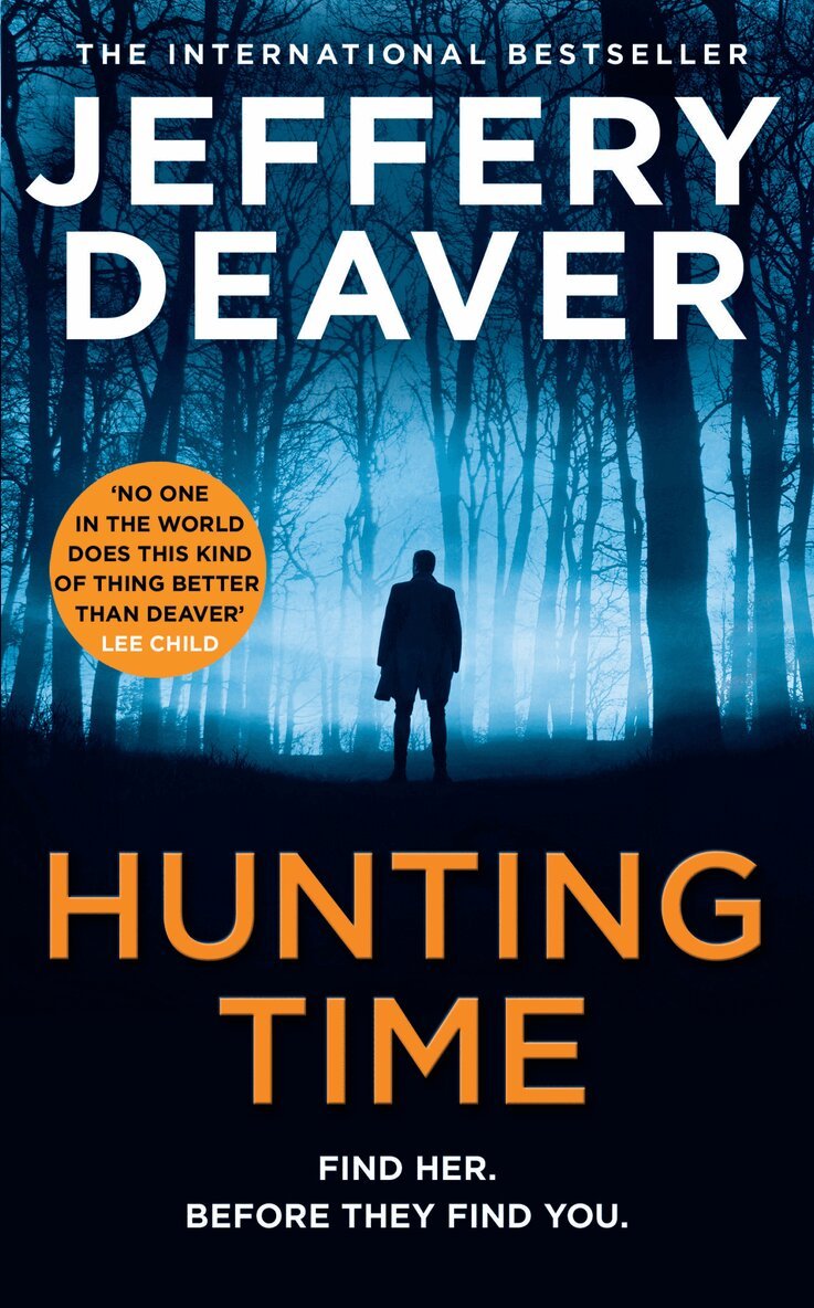 Jeffery Deaver - Hunting Time, E-bok