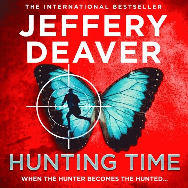 Jeffery Deaver - Hunting Time, Ljudbok