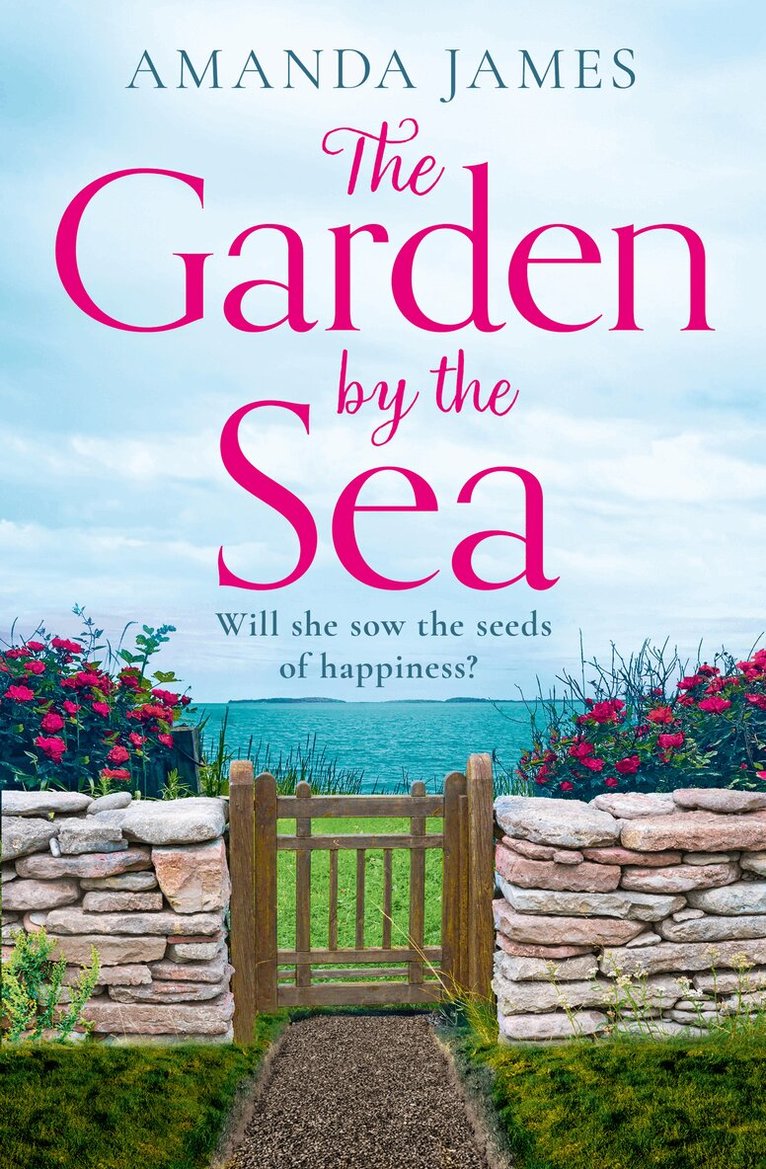 Amanda James - Garden by the Sea, E-bok