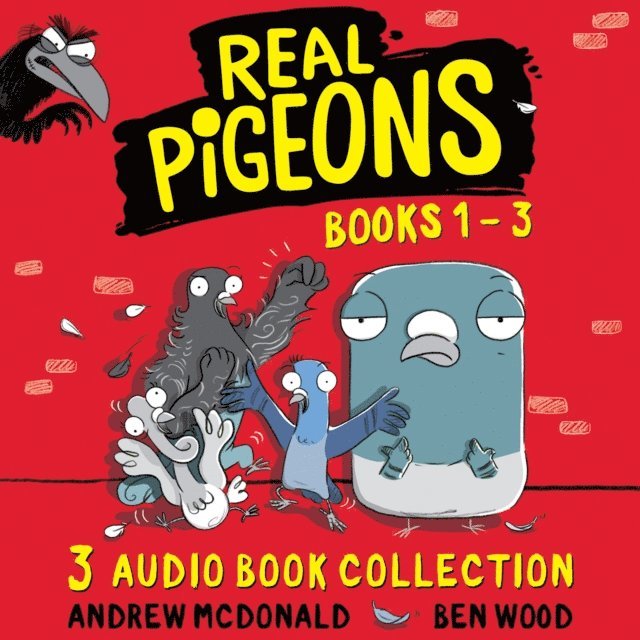 Andrew McDonald - Real Pigeons: Audio Books 1 to 3, Ljudbok