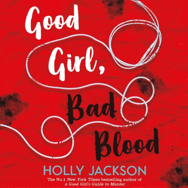 Holly Jackson - Good Girl, Bad Blood, Ljudbok